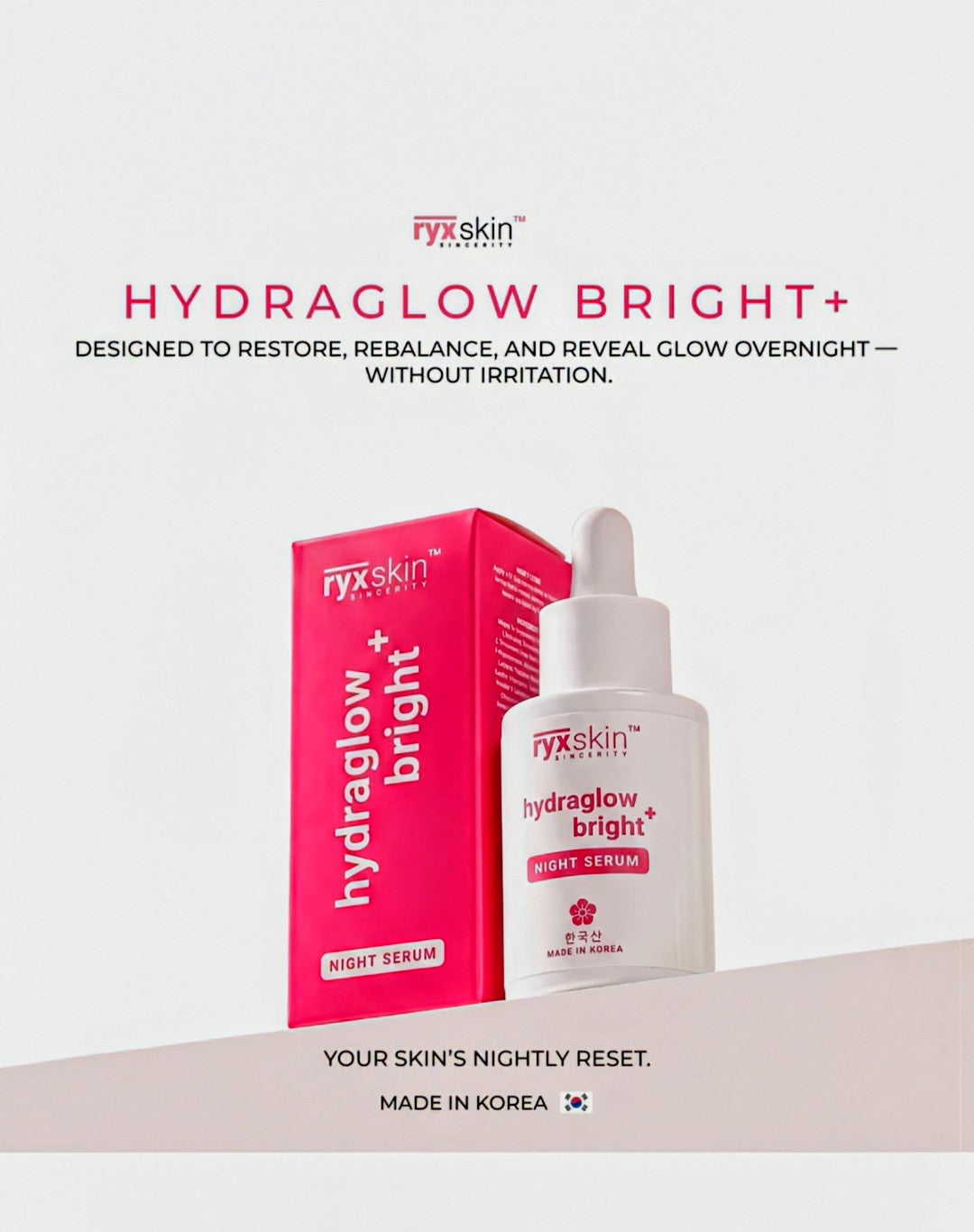 RYX SKIN HYDRAGLOW + BRIGHT NIGHT SERUM